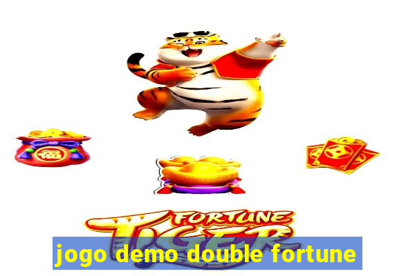 jogo demo double fortune